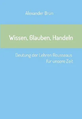Produktbild von Wissen, Glauben, Handeln