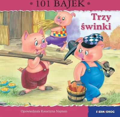Image de Trzy świnki. 101 bajek - Katarzyna Najman