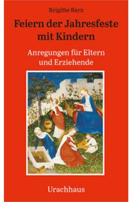 Obrázok produktu pre Feiern der Jahresfeste mit Kindern