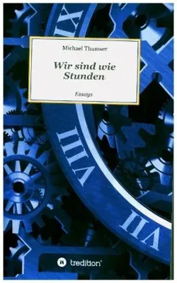 Produktbild von Wir sind wie Stunden