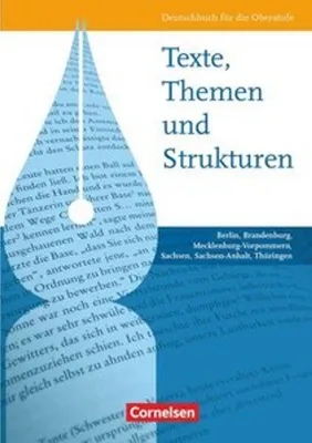 Zdjęcie produktu dla Texte, Themen und Strukturen: Deutschbuch für die Oberstufe. Schülerbuch. Östliche Bundesländer und Berlin