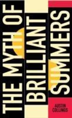 Image de The Myth of Brilliant Summers
