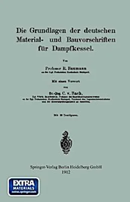 Image de Die Grundlagen der deutschen Material- und Bauvorschriften für Dampfkessel