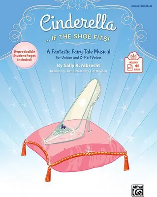 Produktbild von Albrecht, S: Cinderella. . . If the Shoe Fits!