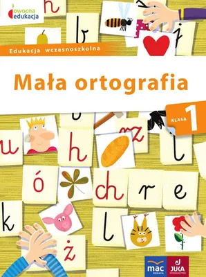 Zdjęcie produktu dla Mała Ortografia Klasa 1 Owocna Edukacja MAC