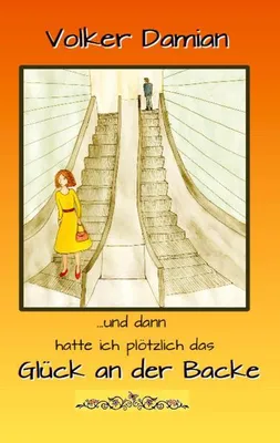 Produktbild von "...und dann hatte ich plötzlich das Glück an der Backe "