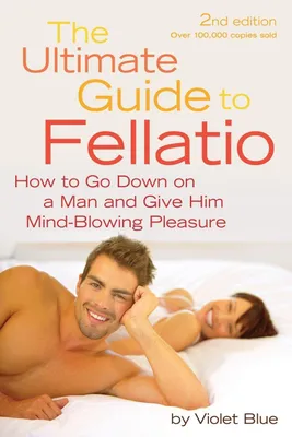 Produktbild von Ultimate Guide to Fellatio