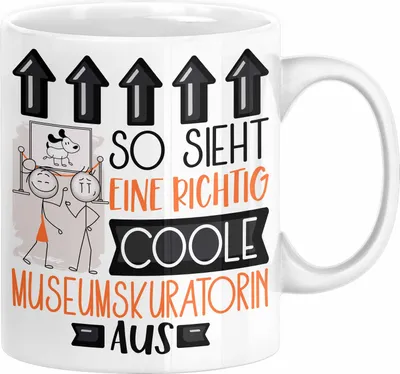 Produktbild von Museumskuratorin Geschenk Tasse Geschenkidee für Museumskuratorin Geburtstag Weihnachten Spruch So Sieht Eine Richtig Coole Museumskuratorin Aus Kaffee-Becher  (Weiß)