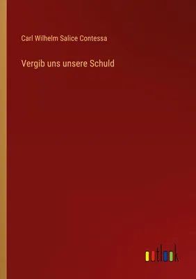 Produktbild von Vergib uns unsere Schuld