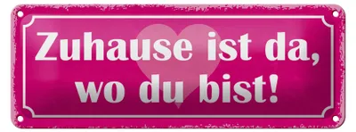 Produktbild von Blechschild Spruch 27x10cm Zuhause ist da wo du bist Dekoration