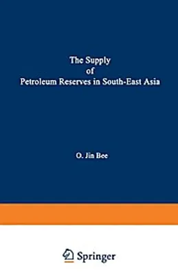 Produktbild von The Supply of Petroleum Reserves in South-East Asia