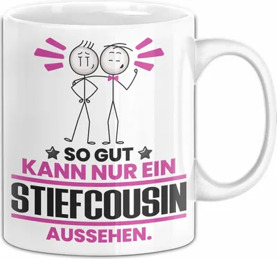 Produktbild von Stiefcousin Geschenk Tasse So Gut Kann Nur Ein Stiefcousin Aussehen Geschenkidee Kaffee-Becher (Weiß)