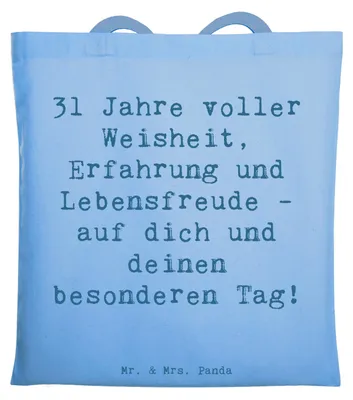 Produktbild von Mr. & Mrs. Panda Uni Tasche Spruch 31. Geburtstag Weisheit - Sky Blue - Geschenk, Laptoptasche, Geburtstagsgeschenk, liebevolle Karten, studententasche, Happy Birthday