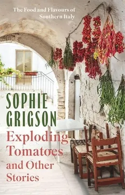 Immagine prodotto di Exploding Tomatoes and Other Stories