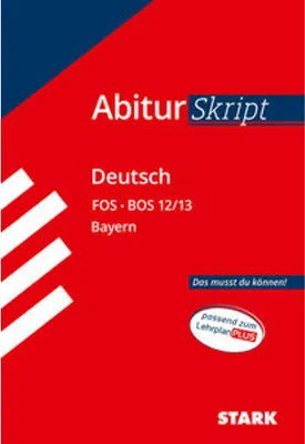 Immagine prodotto di AbiturSkript FOS/BOS - Deutsch 12/13 Bayern