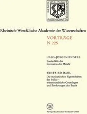 Immagine prodotto di Sonderfälle der Korrosion der Metalle. Die mechanischen Eigenschaften der Stähle - wissenschaftliche Grundlagen und Forderungen der Praxis