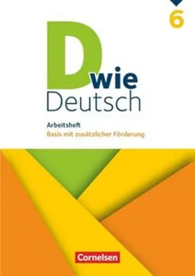 Produktbild von D wie Deutsch 6. Schuljahr - Arbeitsheft mit Lösungen