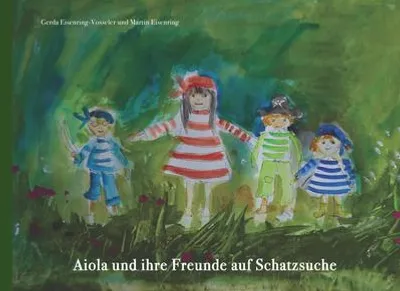 Produktbild von Aiola und ihre Freunde auf Schatzsuche