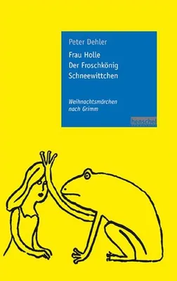 Produktbild von Frau Holle / Der Froschkönig / Schneewittchen