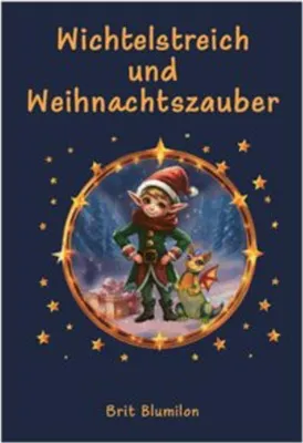 Produktbild von Wichtelstreich und Weihnachtszauber