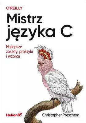 Immagine prodotto di Mistrz języka C. Najlepsze zasady, praktyki i wzorce