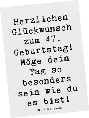 Produktbild von Mr. & Mrs. Panda Postkarte Spruch 47. Geburtstag - Weiß - Geschenk, Postkarten, Freude, Liebevolle Geschenke, Geburtstagsgeschenk, Alter, positive Gedanken, bildkarte