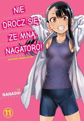 Zdjęcie produktu dla Nie drocz się ze mną, Nagatoro! Tom 11