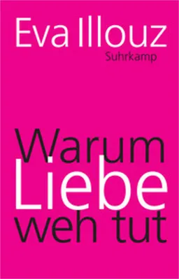 Image de Warum Liebe weh tut