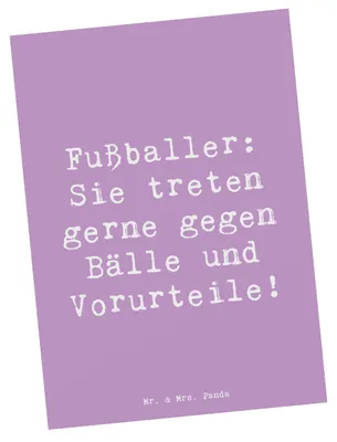 Produktbild von Mr. & Mrs. Panda Postkarte Spruch Fußballer Vorurteile - Lavendeltraum - Geschenk, Beruf, personalisierte Geschenke, Ansichtskarte, Berufsgestaltung, Fairness im Sport