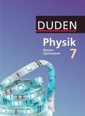 Obrázek produktu pro Duden Physik - Gymnasium Bayern 7. Jahrgangsstufe - Schülerbuch