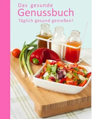 Produktbild von Das gesunde Genussbuch