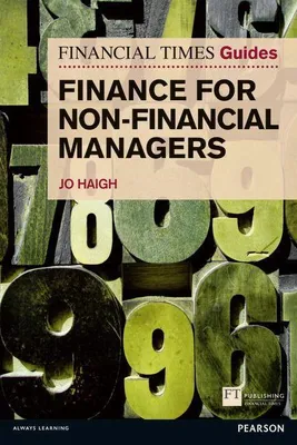 Produktbild von Financial Times Guide to Finance for Non-Financial Managers, The