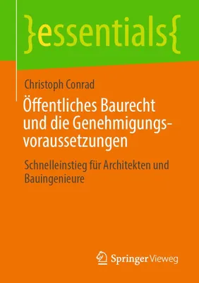 Obrázok produktu pre Öffentliches Baurecht und die Genehmigungsvoraussetzungen