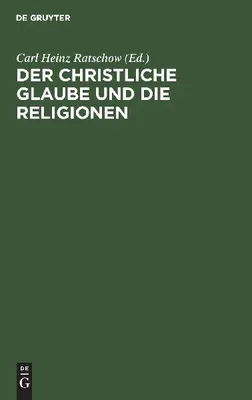 Produktbild von Der christliche Glaube und die Religionen