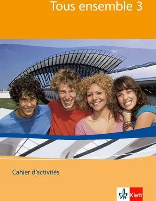 Produktbild von Tous ensemble 3/Cahier d'activites