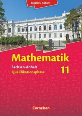 Obrázek produktu pro Mathematik Sekundarstufe II 11. Schuljahr Schülerbuch. Sachsen-Anhalt