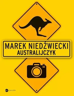 Immagine prodotto di Australijczyk wydanie drugie - opowieści z podróży Marka Niedźwieckiego