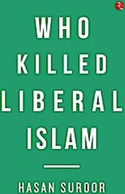 Produktbild von Who Killed Liberal Islam