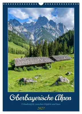 Produktbild von Oberbayerische Alpen (Wandkalender 2027 DIN A3 hoch), CALVENDO Monatskalender