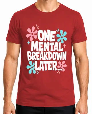 Imagen del producto de Camiseta para hombre "One Mental Breakdown Later", con estampado "Mental Health Statement" (Declaración sobre salud mental), estilo sarcástico, años 70, color rojo, talla XL