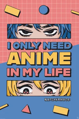 Produktbild von GB EYE DESIGNS - Poster Maxi 91cmx51cm - All I need is Anime