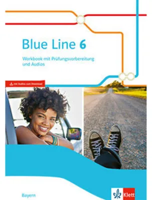 Produktbild von Blue Line 6. Workbook mit Prüfungsvorbereitung und Audios Klasse 10. Ausgabe Bayern