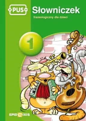 Zdjęcie produktu dla PUS Slowniczek frazeologiczny dla dzieci 1