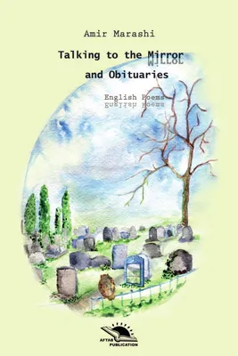 Produktbild von Talking to the Mirror And Obituaries