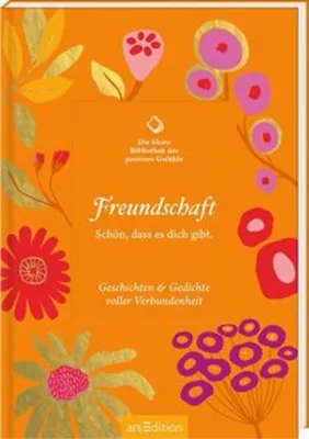 Obrázok produktu pre Die kleine Bibliothek der positiven Gefühle: Freundschaft