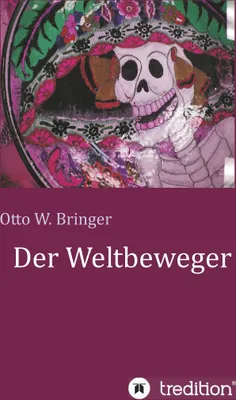 Produktbild von Der Weltbeweger