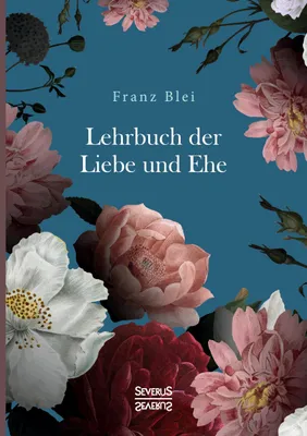Immagine prodotto di Lehrbuch der Liebe und Ehe
