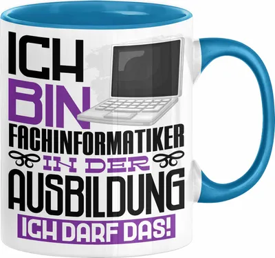 Produktbild von Fachinformatiker Ausbildung Tasse Geschenk Ich Bin Fachinformatiker In Der Ausbildung Ich Darf Das Geschenkidee Spruch (Blau)