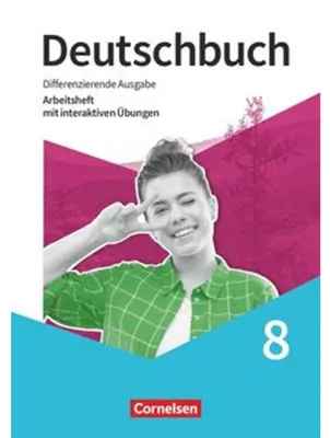 Obrázok produktu pre Deutschbuch 8. Schuljahr - Sprach- und Lesebuch - Differenzierende Ausgabe 2020 - Arbeitsheft mit interaktiven Übungen