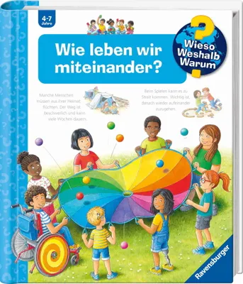 Image de Ravensburger Buch Wieso? Weshalb? Warum? Kindersachbuch Band 44 Wie leben wir miteinander? 60064